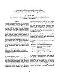 You have always been there for me even when my assignment was last minute. Pdf Authorized And Unauthorized Practices Of Law The Role Of Autonomous Levels Of Ai Legal Reasoning Lance Eliot Academia Edu