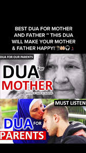 🕋🕋#BEST DUA FOR MOTHER AND FATHER ~ THIS DUA WILL MAKE YOUR MOTHER ...