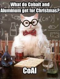 Chemistry Jokes Of The Day Christmas Edition Chemistry Jokes Chemistry Cat Science Jokes