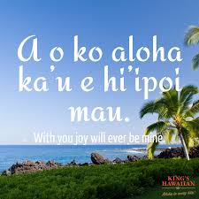 Who Brings You Joy Quote Hawaiian Quotes Hawaii Quotes Hawaiian Phrases