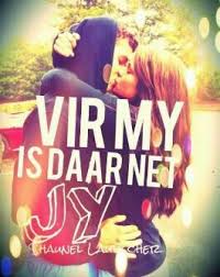 Pin By Anastasia Smit On Frik Ns Afrikaanse Quotes Love Quotes Afrikaans