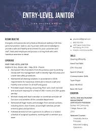 I left those jobs to focus on schooling and all the bosses that would refer me or be on my so my situation is pretty devastating. Entry Level Janitor Resume Sample Resume Genius