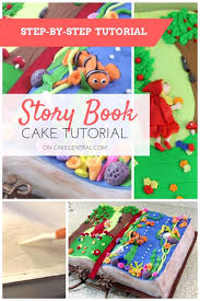 You are able to select proper and beautiful template and theme for the story book. Story Book Cake Tutorial Cakecentral Com