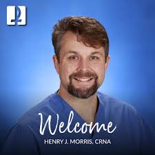 Please join us in welcoming Henry J. Morris, CRNA, to Saint Francis Nurse  Anesthetists in Cape Girardeau! Morris brings expert care and a deep  commitment to patient safety and comfort. We are
