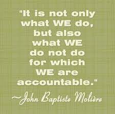 Accountability Accountability Quotes Inspirational Quotes Leadership Quotes