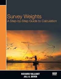 Amazon.com: Survey Weights: A Step-by-step Guide to Calculation:  9781597182607: Valliant, Richard, Dever, Jill A.: Books
