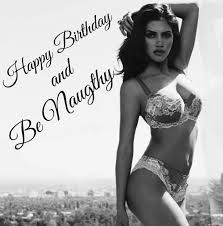 Naughty Happy Birthday Pictures For Men Moldiv Verjaardag Man Verjaardag Mannen Grappige Verjaardagswensen