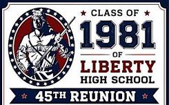 Liberty High School Class of 1981 - 45th Reunion