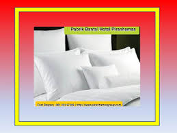 Ini menjadi salah satu kelebihan kekurangan bulu. Hp Wa 62 812 5297 389 Simpati Bantal Hotel Harga Bantal Untuk Hotel Bantal Di Hotel