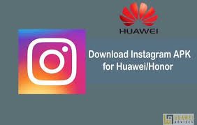 You've made the transition to the google play store. Download Instagram Apk For Huawei Honor Devices Latest Version Huawei Advices