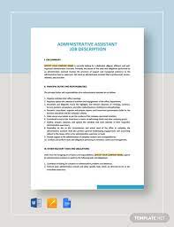 Administrative assistants perform general clerical tasks, generally on behalf of a leader in the organization. 13 Administrative Assistant Job Description Templates Free Pdf Google Docs Apple Pages Format Download Free Premium Templates