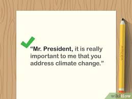 Letters to management are letters written to the personnel or department that controls and makes decisions for a company or organization. Simple Ways To Address The President In A Letter 7 Steps