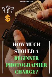 How Much Should A Beginner Photographer Charge Photography Business Pricing Photography Buisness Photography For Beginners