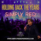 Holding Back The Years: The Ultimate Simply Red... event in Chippenham