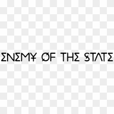 A documentary about the mysterious death of fringe political filmmaker david crowley, who was found dead alongside members of his family in their suburban minnesota option 8. Enemy Of The State Enemy Of The State Movie Logo Hd Png Download 1200x300 6606394 Pngfind
