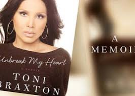 Toni Braxton Tells Her Story of Hope, Healing and Redemption in New Memoir  "Unbreak My Heart"