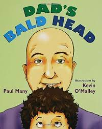 Dad's Bald Head by Paul Many (2007-05-01): Paul Many: Amazon.com: Books