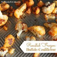 Roasted Frozen Buffalo Cauliflower Recipe Frozen Cauliflower Recipes Buffalo Cauliflower Recipes Califlower Recipes