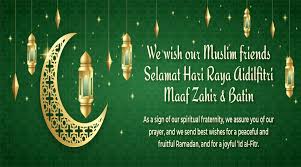 This sacred day falls on the first day of 10th month of the islamic calendar (the hijrah. We Wish Our Muslim Friends Selamat Hari Raya Aidilfitri Maaf Zahir Batin