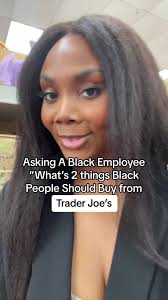 Trader Joe Black People 2024