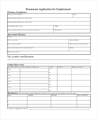 A standardized employment application form helps you learn about applicants, maintain better personnel files and compare candidates, as information is entered in the same template. Free 9 Sample Restaurant Application Forms In Pdf Ms Word