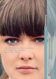 Bilanzierung Gleichstellung von Frau und Mann Aktionsplan der Schweiz  Bilanz 1999–2014