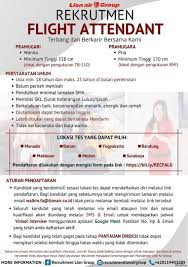 So long as you are prepared to have a great time delivering excellent service, we would love to hear from you. Lion Air Group Flight Attendant Recruitment Better Aviation