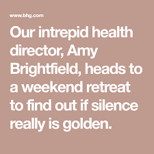Our Health Nut Attends A Silent Retreat Health How To Find Out Mind Body Spirit