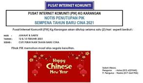 The copyright of the image is owned by the owner, this website only displays a few snippets of several keywords that are put together in a post summary. Pusat Internet Komuniti Kg Karangan Assalamualaikum Salam Sejahtera Makluman Penutupan Pusat Internet Komuniti Kg Karangan 12 13 Februari 2021 Jumaat Sabtu Berikutan Cuti Umum Tahun Baru Cina