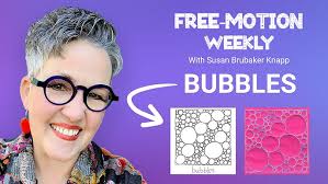 Free-Motion Weekly with Susan Brubaker Knapp