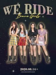 Brave girls v app channel: Brave Girls We Ride Concept Poster Kpop