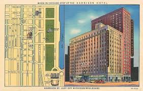 Postcard Chicago Harrison Hotel Harrison Street Just Off Michigan Blvd Big Map Street Level Hotel View Only Downtown Hotel Garage Featured Tinted Downtown Hotels Chicago Hotels Chicago