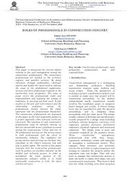The finance specialist responsibilities include assuring that the interior plans of the actions of the customer or planning the work and other activities of the fiscal staff and counselling the administration about fiscal policies and. Pdf Roles Of Professionals In Construction Industry