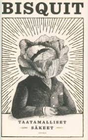 Bisquit. Taatamalliset säkeet - Ahti, Seppo - 9789522342300 | Rosebud Books