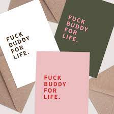 Fuck Buddy For Life Card - Funny Valentines Card - Anniversary