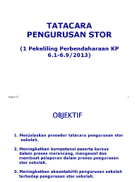 Tatacara pengurusan stor kerajaan bahagian perolehan dan pengurusan aset, kpm pekeliling perbendaharaan bil. Slide Stor Pdf