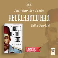 Sarayındaki kemal, daha sultan abdülhamid 2. Timas Tarih Evdeyimokuyorum On Twitter Yeni Talha Ugurluel In Yeni Kitabi Payitaht In Son Sahibi Abdulhamid Han Subat Ayinda Tum Kitapcilarda Iyikikitaplarvar Https T Co Omygrcqvaz