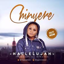 Download Hallelujah By Chinyere Chinyereakwueh Download Gospel Music Free Gospel Music Praise Songs
