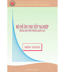 Đề thi thử thpt quốc gia 2021 môn toán trường chuyên tuyên quang. Pdf Bá»™ Ä'á» On Thi Tá»'t Nghiá»‡p Thpt Quá»'c Gia Mon Toan NÄƒm 2020 2021