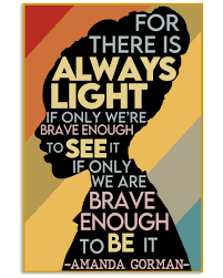 Gorman's work focuses on issues of oppression, feminism, race, and marginalization, as well as the african diaspora. Best Amanda Gorman The Hill We Climb Poster