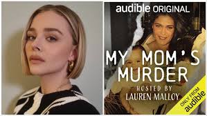 Chloë Grace Moretz To Star In TV Series 'My Mom's Murder'