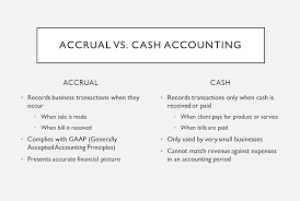 The other is cash accounting. Why Cash Vs Accrual Accounting Matters For Your Business