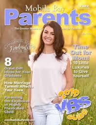 Parenting 101 is a class every parent should take, but collin moulton couldn't find any books about it. Mobile Bay Parents May2019 By Keepsharing Issuu