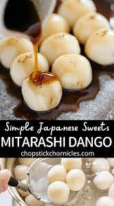 Mitarashi Dango Recipe Japanese Dessert Recipes Dessert Recipes Dango Recipe