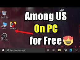Among Us On Pc Free Download For Windows Mac