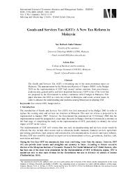 Check spelling or type a new query. Pdf Goods And Services Tax Gst A New Tax Reform In Malaysia Hafizah Mansor Academia Edu