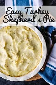 Easy Turkey Shepherd S Pie Lightens Up A Traditional Recipe With Lean Ground Turkey W In 2020 Shepherds Pie Recipe Easy Pot Pie Recipe Easy Turkey Shepherds Pie Recipe
