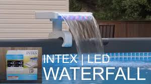 Intex Pool Waterfall Intex Multi Color Led Waterfall Cascade Model Clw090 Unboxing And Set Up Youtube