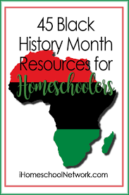 Explore the pivotal black historical events that occurred between 1950 and 1959, including the decision in brown vs. 45 Black History Month Resources For Homeschoolers
