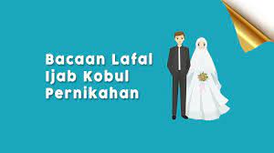 Pengucapan ijab juga hendaknya langsung. Bacaan Lafal Ijab Kabul Dalam Akad Nikah